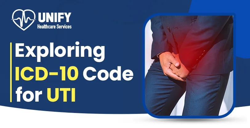 Exploring ICD-10 Code for UTI